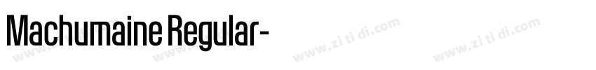 Machumaine Regular字体转换